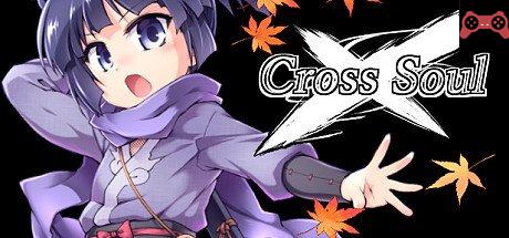 Cross Soul System Requirements