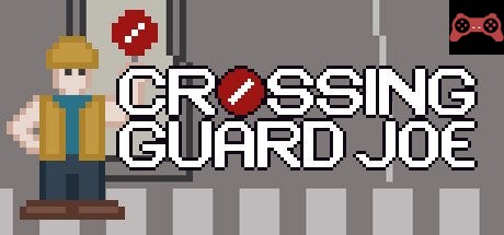 Crossing Guard Joe System Requirements