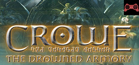 Crowe: The Drowned Armory System Requirements