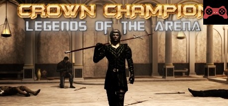 Crown Champion: Legends of the Arena System Requirements