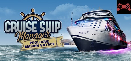 Cruise Ship Manager: Prologue - Maiden Voyage System Requirements