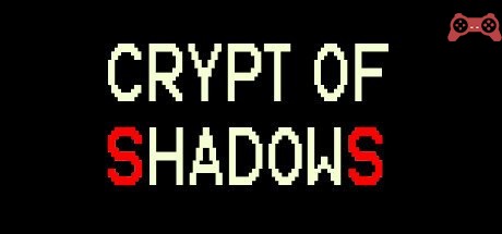 Crypt Of Shadows System Requirements