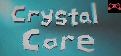 Crystal core System Requirements