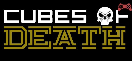 Cubes of Death System Requirements