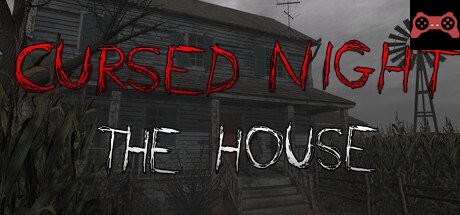 CURSED NIGHT - The House System Requirements