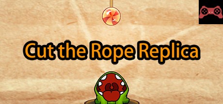 Cut the Rope Replica System Requirements