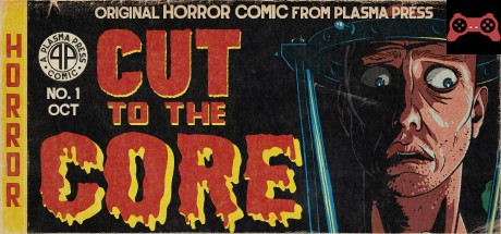 Cut to the Core System Requirements