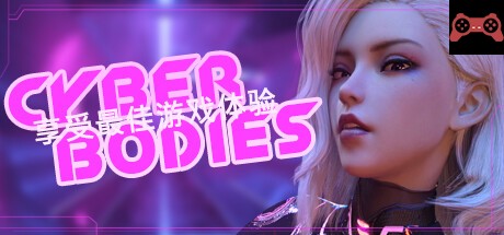 Cyber Bodies System Requirements