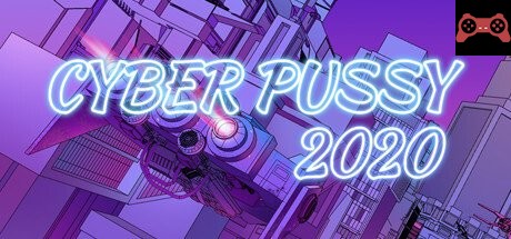 Cyber Pussy 2020 System Requirements