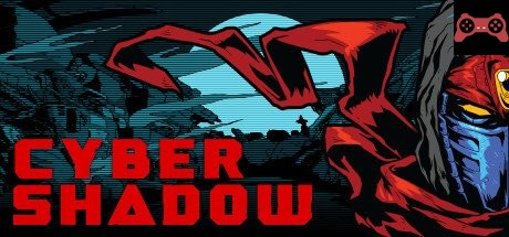 Cyber Shadow System Requirements