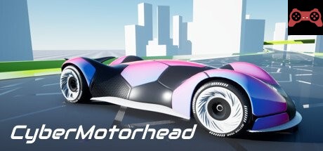 CyberMotorhead System Requirements