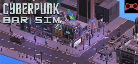 Cyberpunk Bar Sim System Requirements