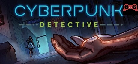 Cyberpunk Detective System Requirements