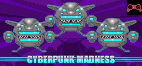 Cyberpunk Madness System Requirements