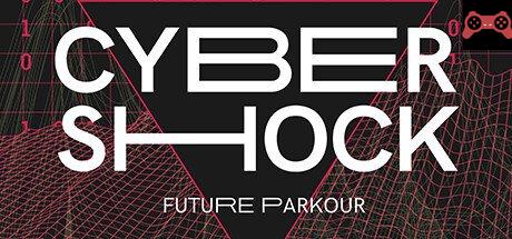Cybershock: Future Parkour System Requirements