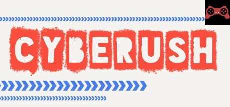 CYBERUSH System Requirements