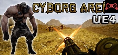 Cyborg Arena UE4 System Requirements