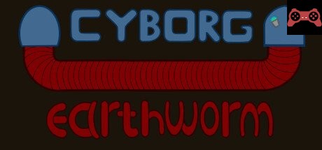 Cyborg Earthworm System Requirements