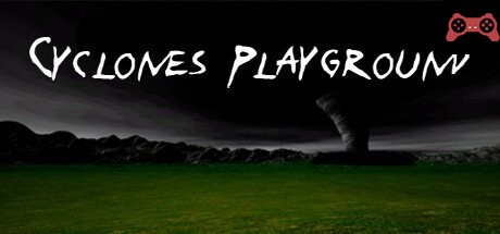 Cyclones Playground System Requirements