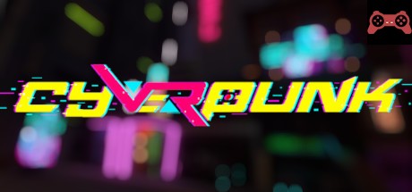 cyVeRpunk System Requirements