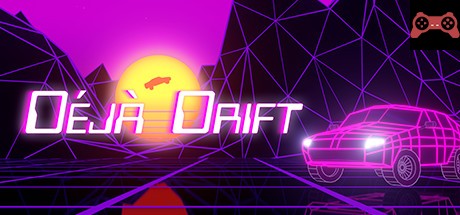 Déjà Drift System Requirements