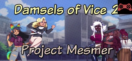 Damsels of Vice 2: Project Mesmer System Requirements