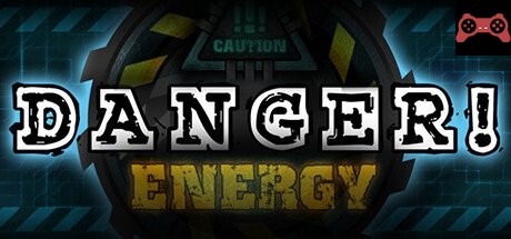 Danger!Energy System Requirements