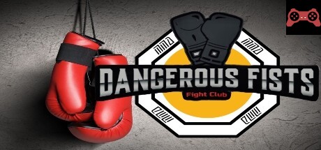 Dangerous Fists System Requirements