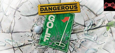 Dangerous Golf System Requirements