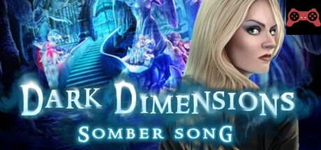 Dark Dimensions: Somber Song Collector's Edition System Requirements