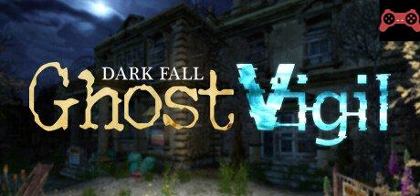 Dark Fall: Ghost Vigil System Requirements