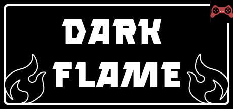 Dark Flame System Requirements
