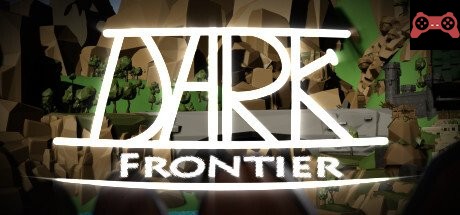 Dark: Frontier System Requirements