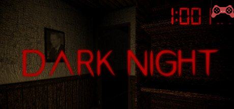Dark Night System Requirements