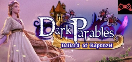 Dark Parables: Ballad of Rapunzel Collector's Edition System Requirements