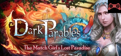Dark Parables: The Match Girl's Lost Paradise Collector's Edition System Requirements