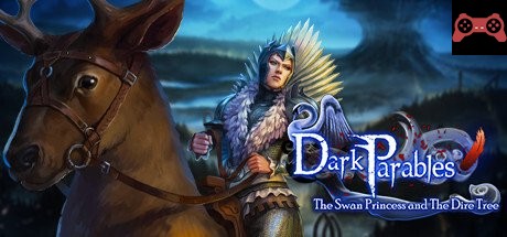 Dark Parables: The Swan Princess and The Dire Tree Collector's Edition System Requirements