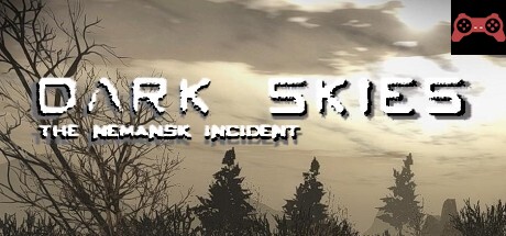 Dark Skies: The Nemansk Incident System Requirements