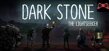 Dark Stone: The Lightseeker System Requirements
