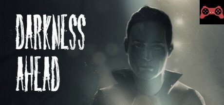 Darkness Ahead System Requirements