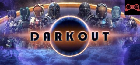 Darkout System Requirements