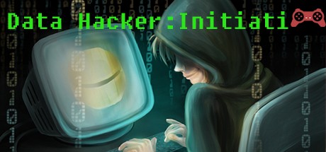 Data Hacker: Initiation System Requirements