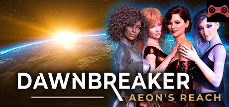 Dawnbreaker - Aeon's Reach System Requirements
