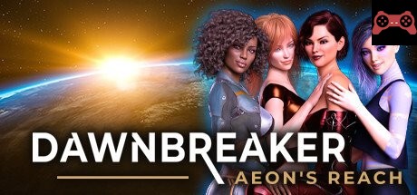 Dawnbreaker - Aeon's Reach System Requirements