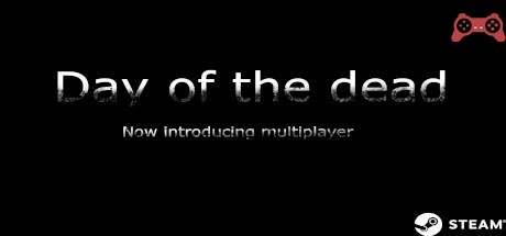 Day of the dead System Requirements