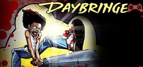 Daybringer System Requirements