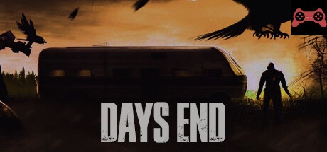 DAYS END System Requirements