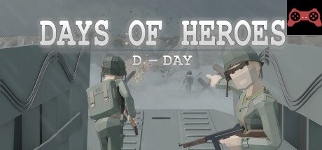 Days of Heroes: D-Day System Requirements