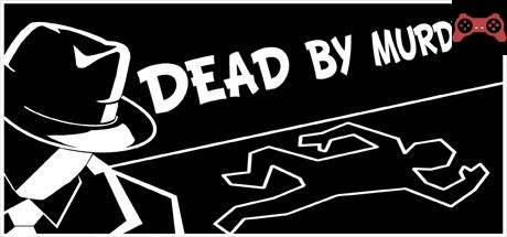 Dead By Murder System Requirements