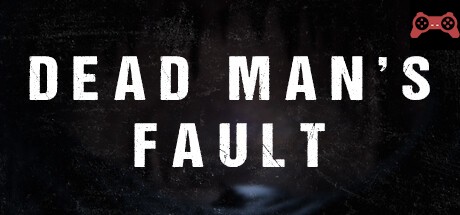 Dead Man's Fault System Requirements